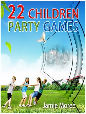 cover image of 22 Children Party Games